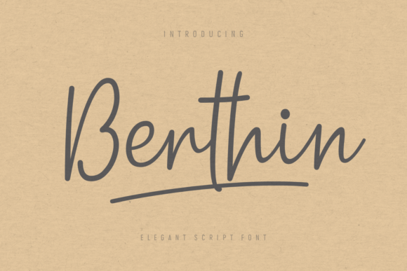 Berthin: The Elegant Script Font for Editorial Sophistication