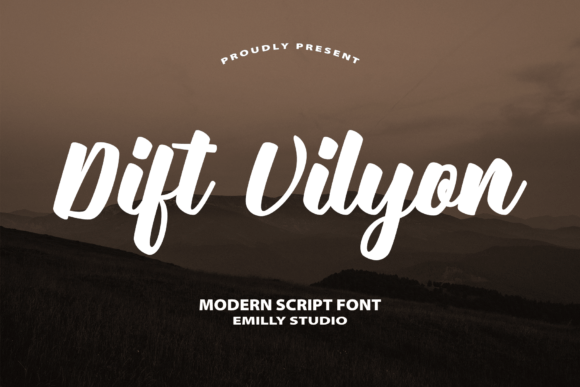 Dift Vilyon: A Script Font for Real Campaigns