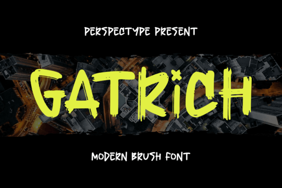Gatrich: A Brush Font That Makes Campaigns Feel Human