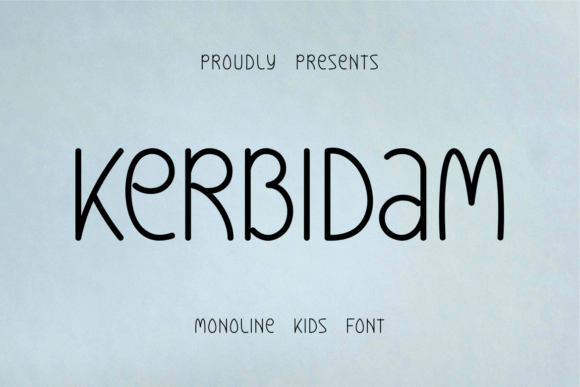 Kerbidam: A Handwritten Font for Friendly Digital Projects