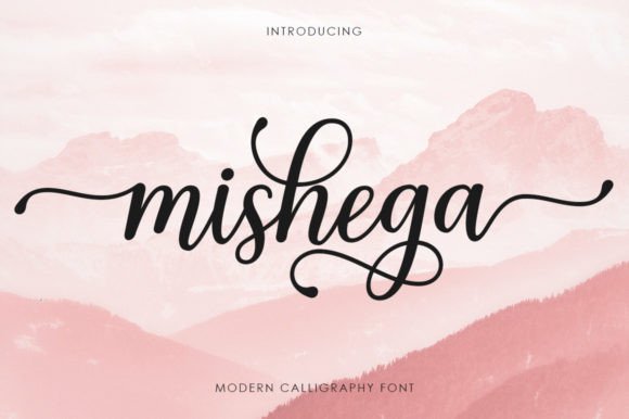 Using Mishega: A Font That Brings a Casual, Pretty Touch to Branding